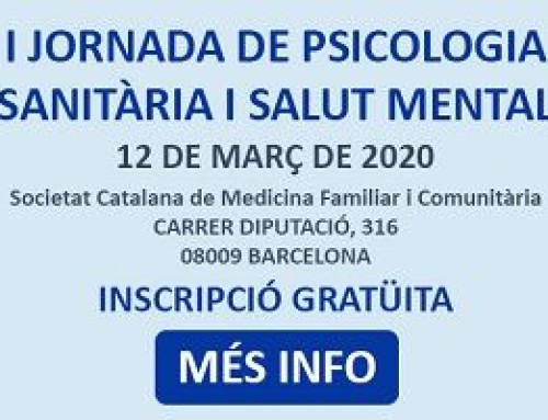 1a Jornada de Psicologia Sanitària i Salut Mental