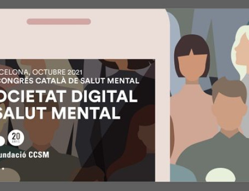Jornada prèvia al 7è Congrés Català de Salut Mental “SOCIETAT DIGITAL I SALUT MENTAL»