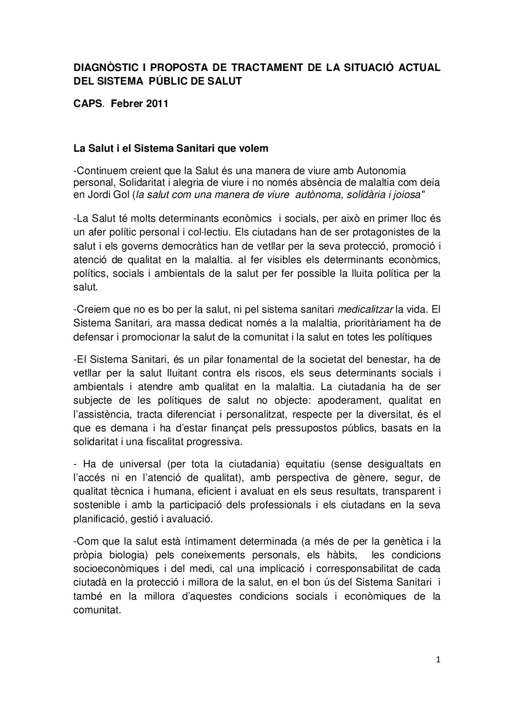 La salut i el sistema sanitari que volem