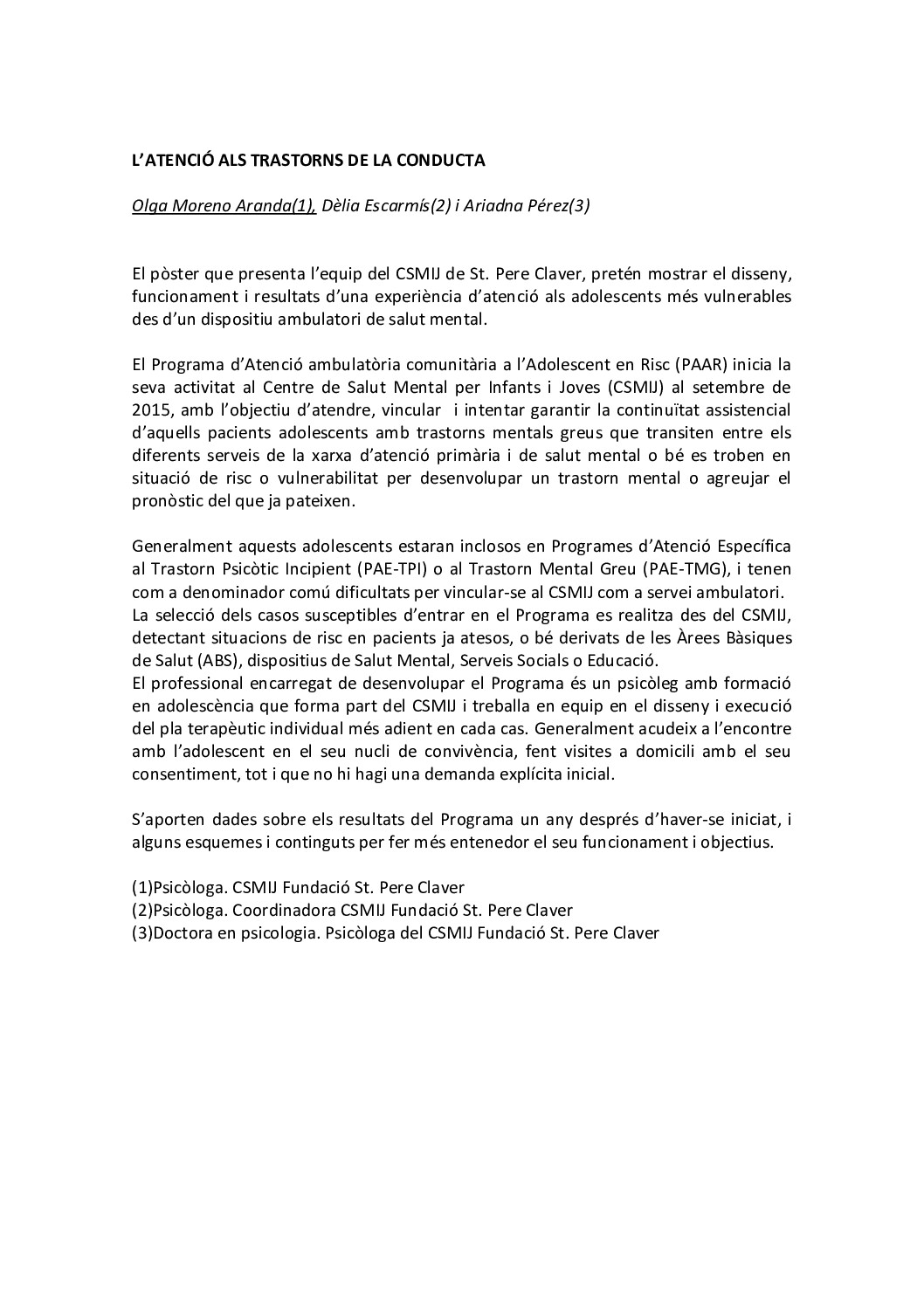 L'Atenció als Trastorns de la Conducta.CSMIJ Fundació St. Pere Claver