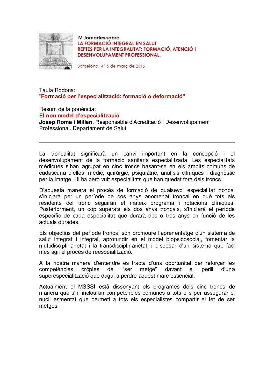 Nou model d'especialització. J. Roma