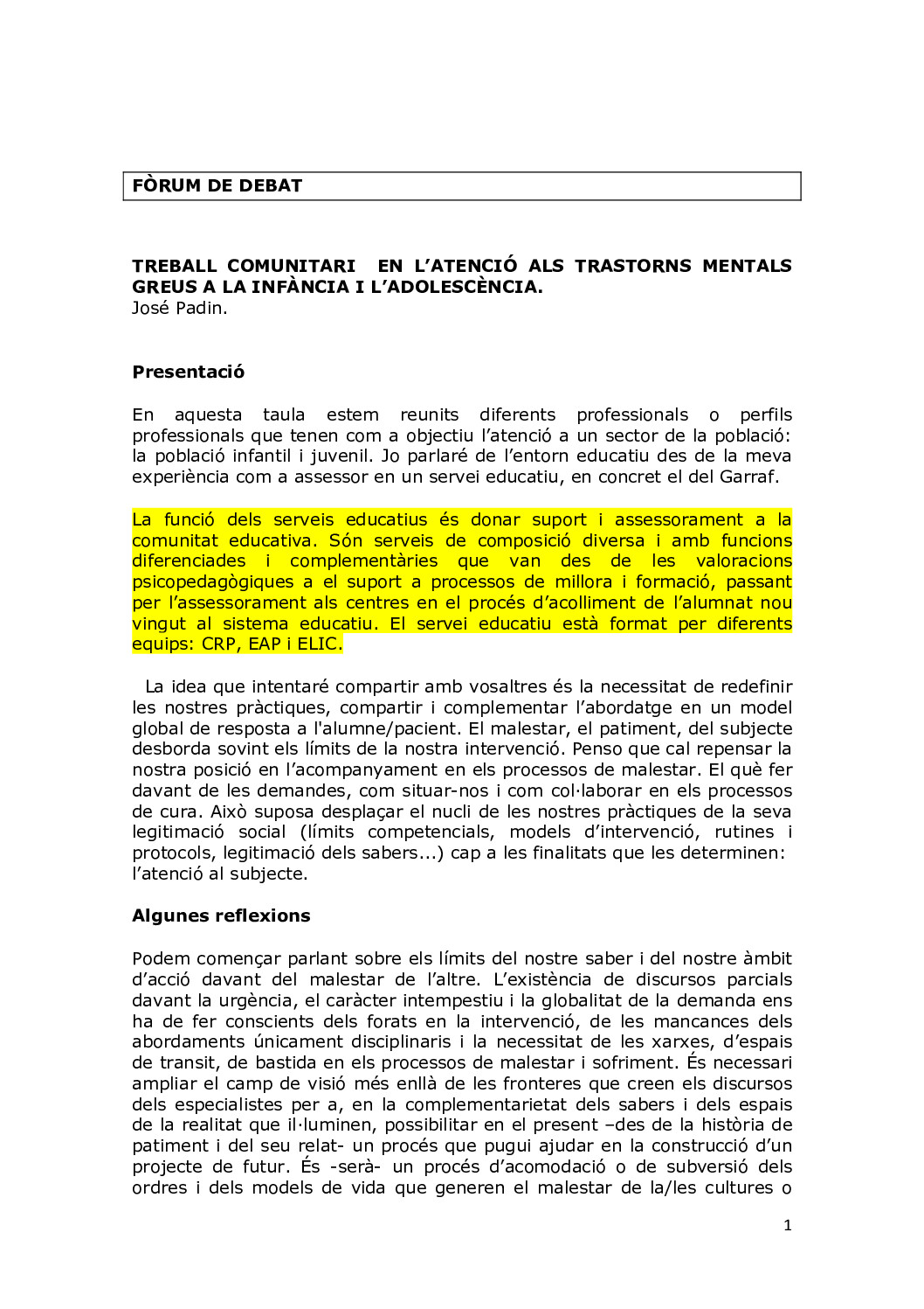 Atenció transtorn mental greu infanto juvenil