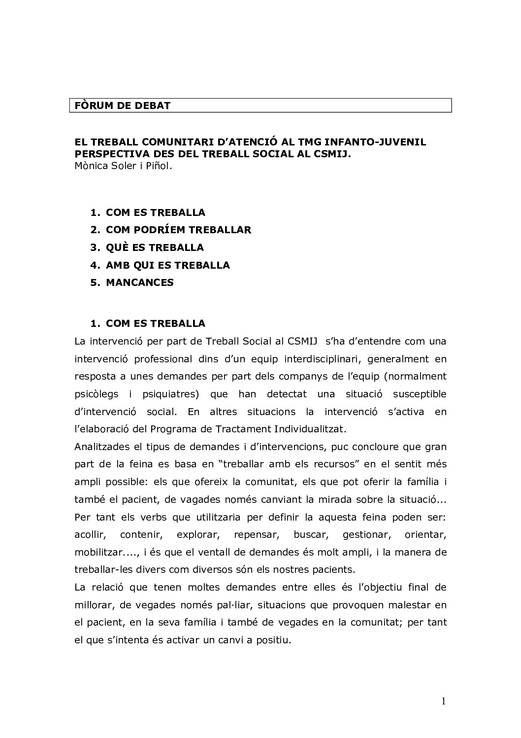 Atenció transtorn mental greu infanto juvenil