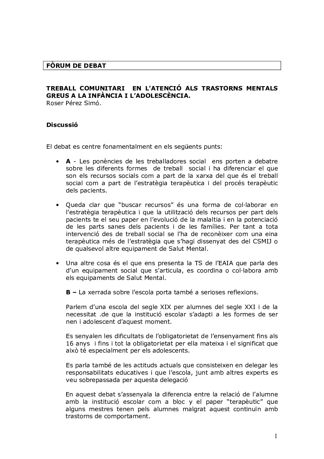 Atenció transtorn mental greu infanto juvenil