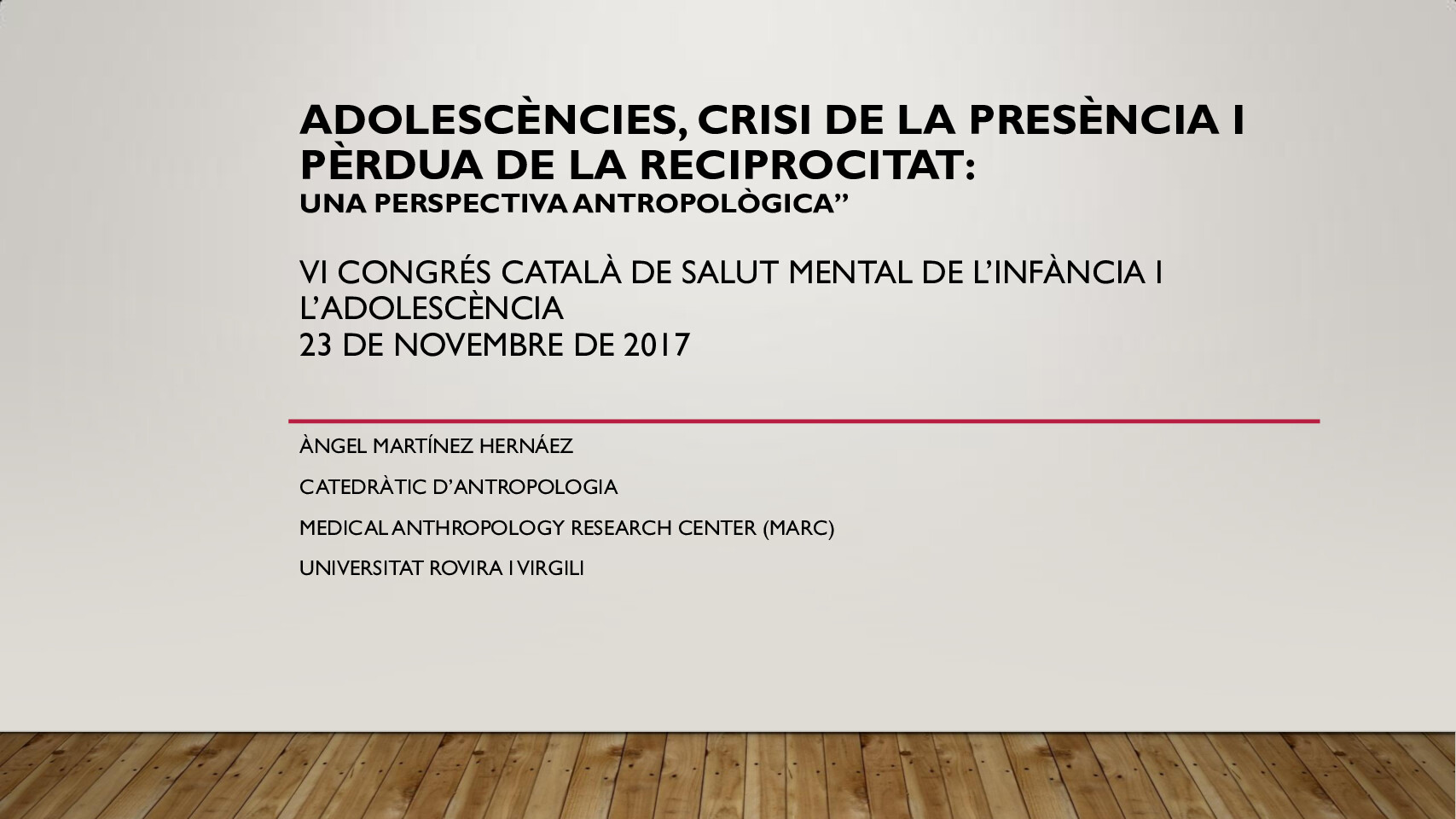 conferencia inaugural CCSMinfància. a. martinez