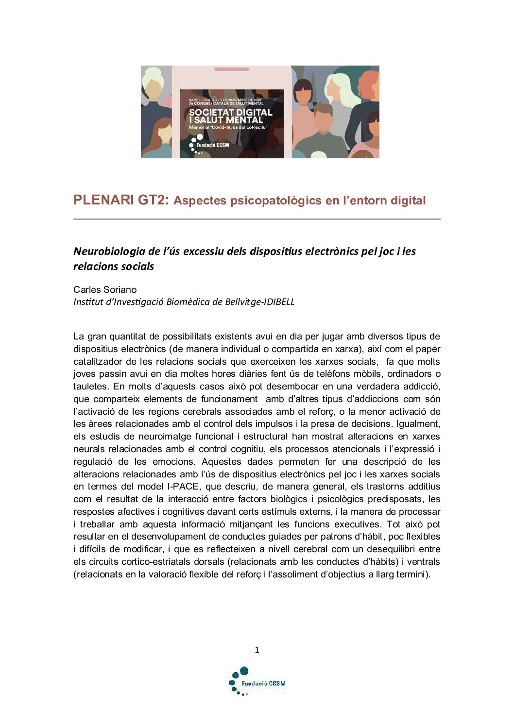 7è Congrés SM – PLENARI GT2 - ASPECTES PSICOPATOLÒGICS EN L’ENTORN DIGITAL