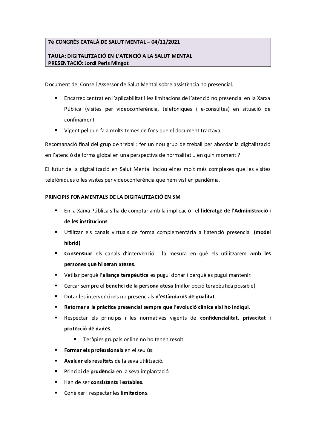 7è Congrés SM – PLENARI GT3: DIGITALITZACIÓ EN L’ATENCIÓ A LA SALUT MENTAL