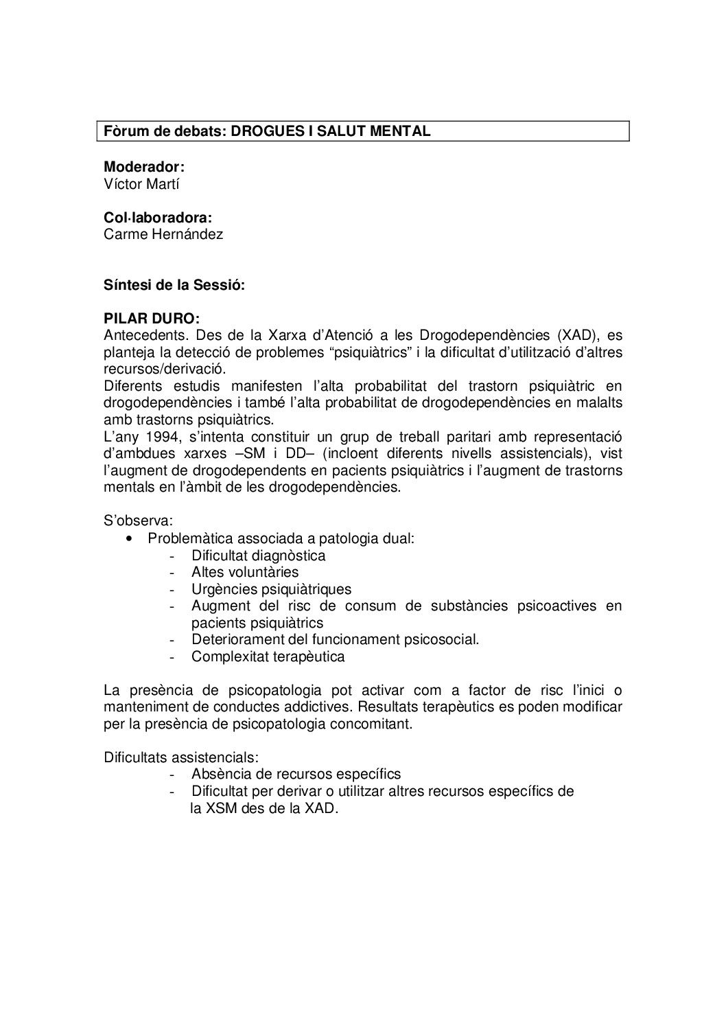 Drogues i salut mental