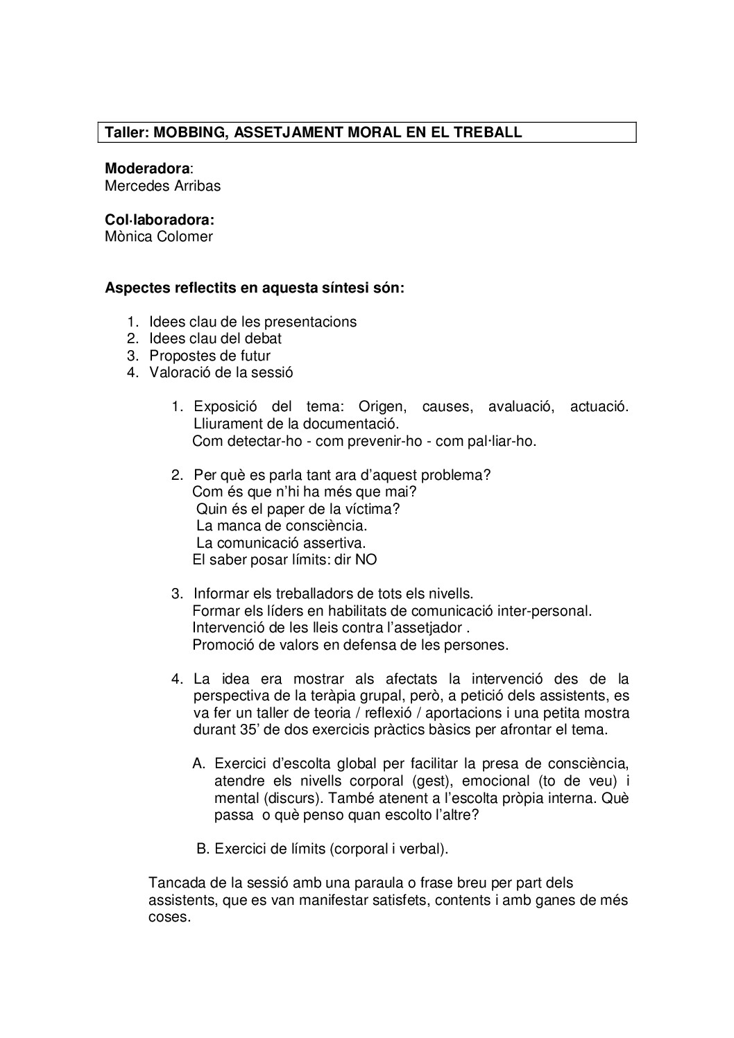 "Mobbing" o assetjament moral en el treball