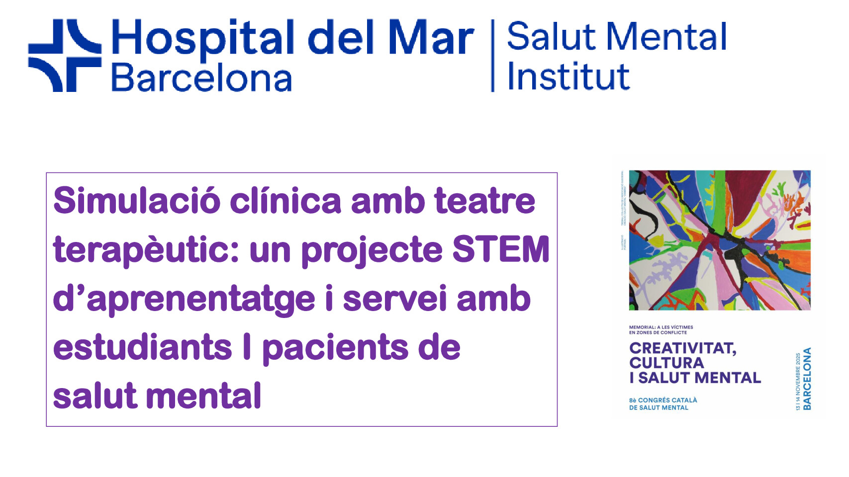 Simulació clínica amb teatre terapèutic: un projecte STEM d’aprenentatge i servei amb estudiants i pacients de salut mental